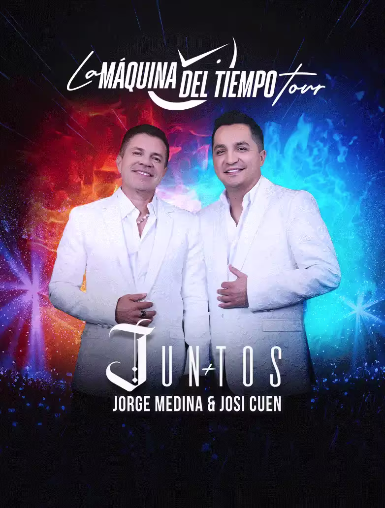 Cartelera de Jorge Medina y Josi Cuen – Juntos: La Máquina del Tiempo